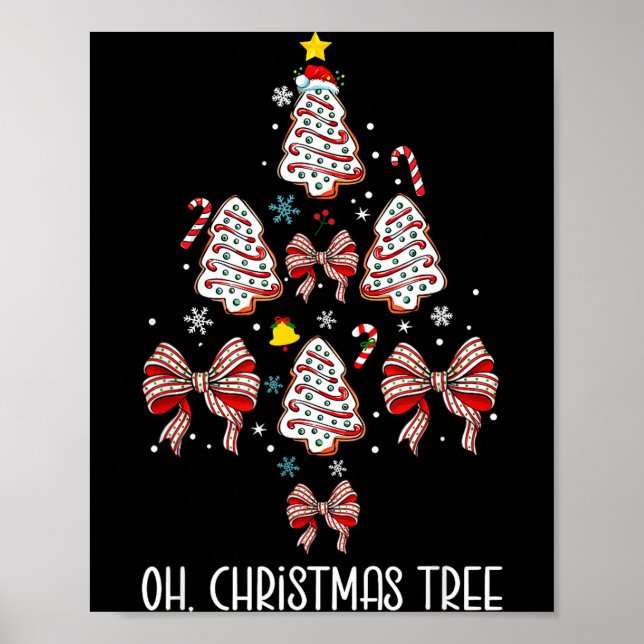 Oh Christmas Tree Cakes Debbie Coquette Bow Xmas P Poster (Front)