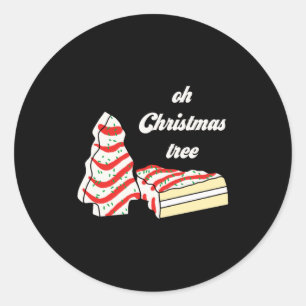 Oh Christmas Tree Cakes Debbie Funny Christmas Sna Classic Round Sticker