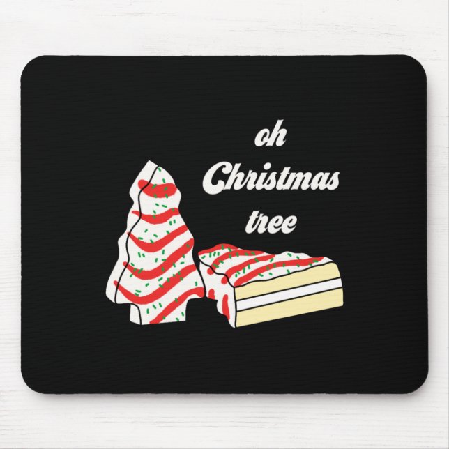 Oh Christmas Tree Cakes Debbie Funny Christmas Sna Mouse Mat (Front)