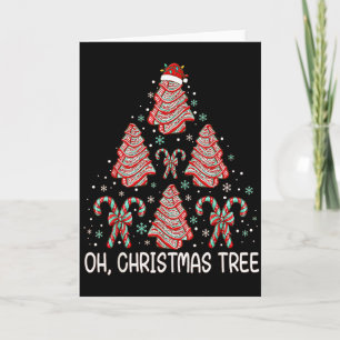 Oh Christmas Tree Cakes Funny Debbie Becky Jen Cak Card