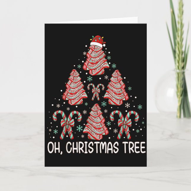 Oh Christmas Tree Cakes Funny Debbie Becky Jen Cak Card (Front)