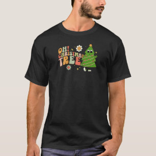 Oh Christmas Tree Festive Holiday Graphic For Wome T-Shirt