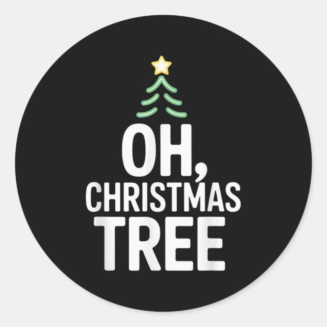 Oh Christmas Tree Star Snow Xmas Holiday Carol The Classic Round Sticker (Front)