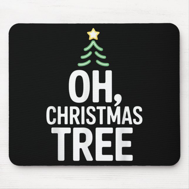 Oh Christmas Tree Star Snow Xmas Holiday Carol The Mouse Mat (Front)