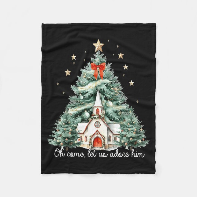 Oh Come Let Us Adore Him Christian Jesus Christmas Fleece Blanket (Front)