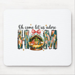 Oh Come Let Us Adore Him Christmas Nativity Scene Mouse Mat
