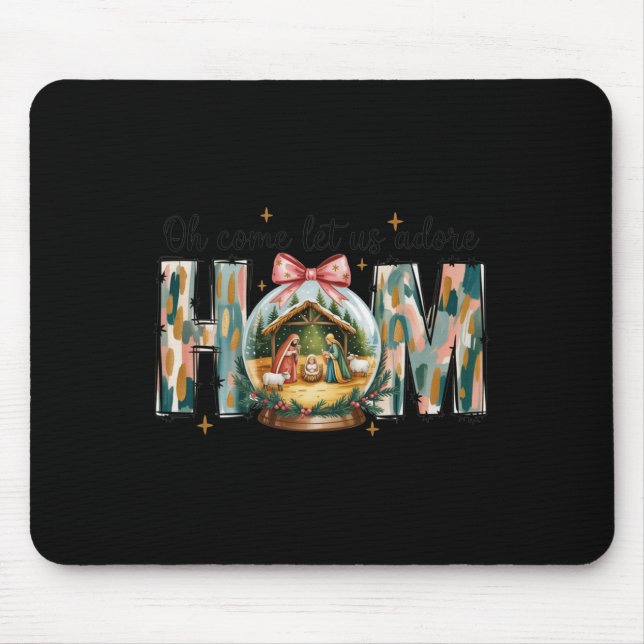Oh Come Let Us Adore Him Christmas Nativity Scene  Mouse Mat (Front)