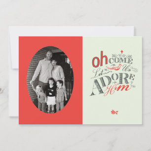 Oh come let us Adore Him Holiday Card