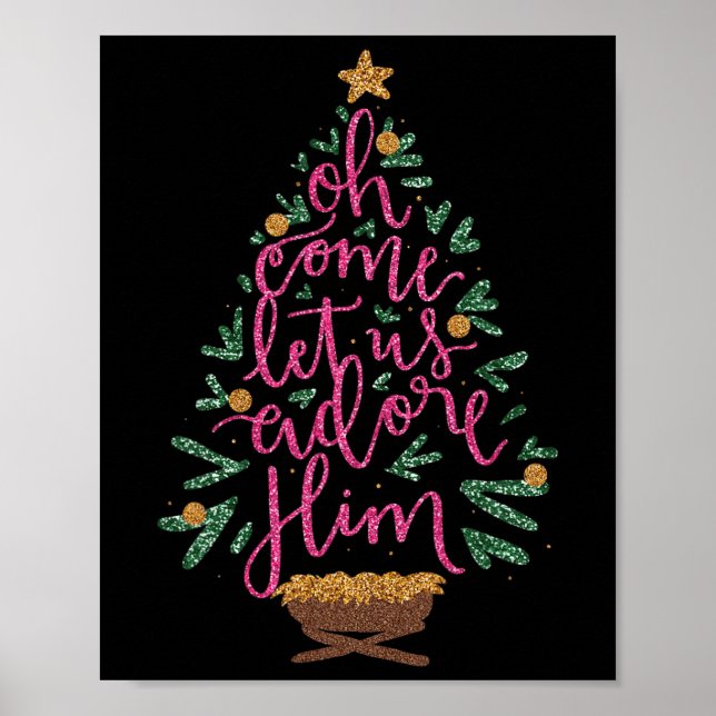 Oh Come Let Us Adore Him Jesus Christmas Christian Poster (Front)