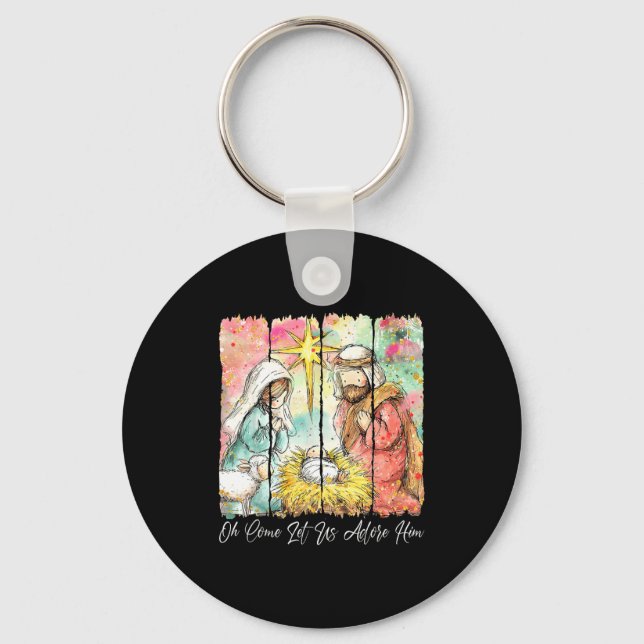 Oh Come Let Us Adore Him Nativity Scene Christian  Key Ring (Front)