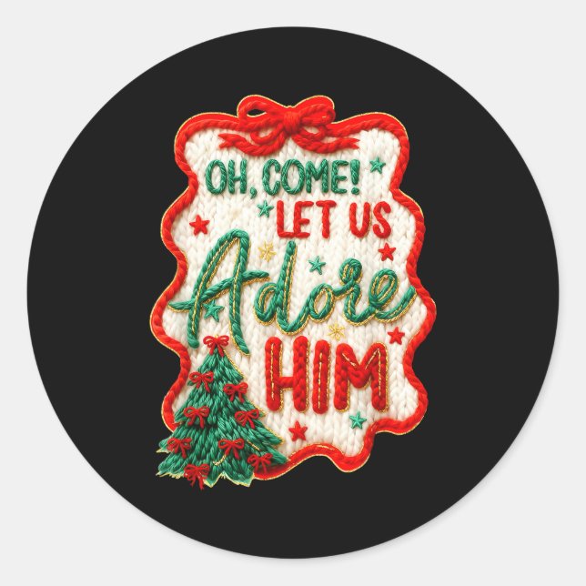 Oh Come Let Us Adore Him Yarn Crochet Nativity Chr Classic Round Sticker (Front)