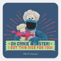 Oh Cookie Monster! I Got This Nice For You