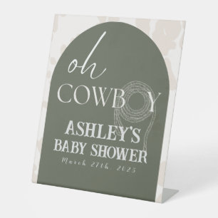 Oh Cowboy Baby Shower Pedestal Sign