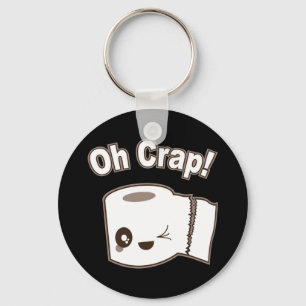 Oh Crap (Toilet Paper) Key Ring