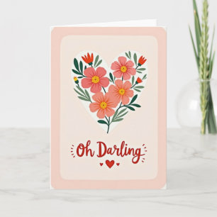 Oh Darling Floral Heart Love Card