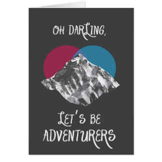 Oh Darling Let's Be Adventurers