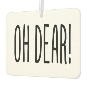 OH DEAR! CAR AIR FRESHENER