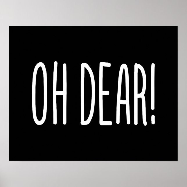 OH DEAR! POSTER (Front)
