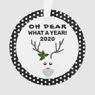 Oh Dear What A Year Covid Christmas 2020 Reindeer Ornament