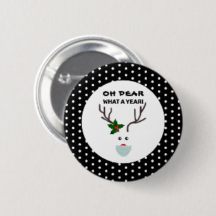 Oh Dear What A Year Funny Christmas Reindeer 6 Cm Round Badge