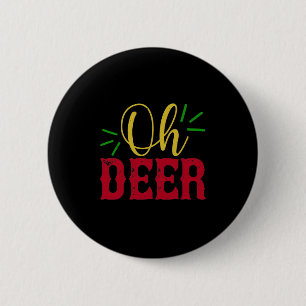 Oh Deer 6 Cm Round Badge
