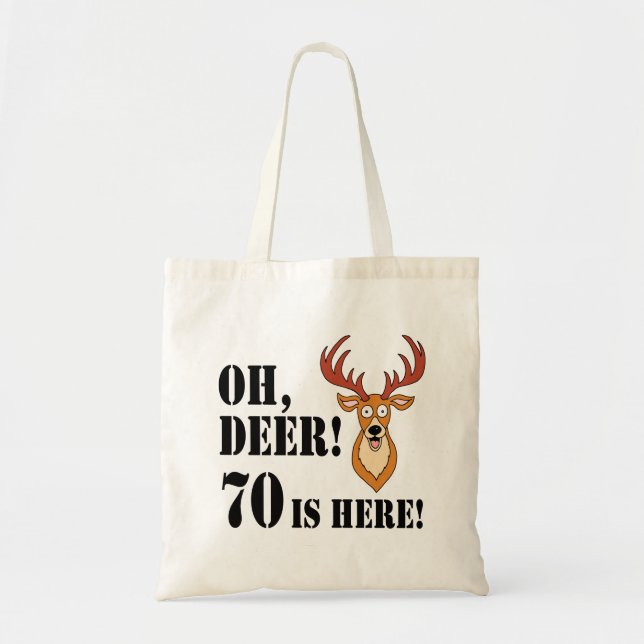 Oh Deer 70th Birthday Tote Bag (Front)