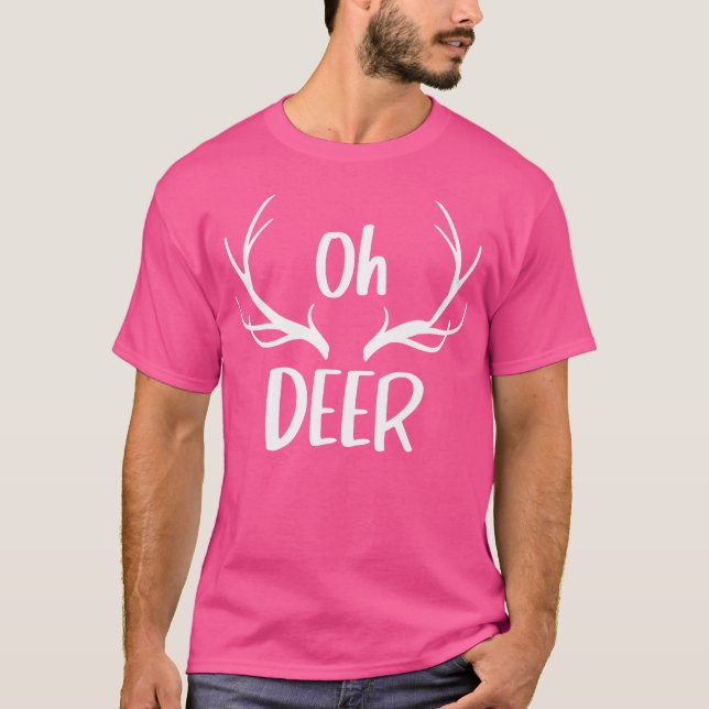 Oh Deer Antlers Hunter T-Shirt (Front)