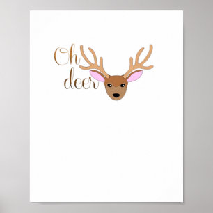 Oh Deer Artistic Style  Poster