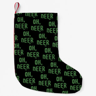 Oh, Deer Christmas Funny Vintage Santa Sarcastic Small Christmas Stocking