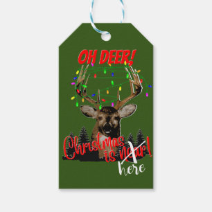 Oh Deer Christmas is Here Funny Gift Tags