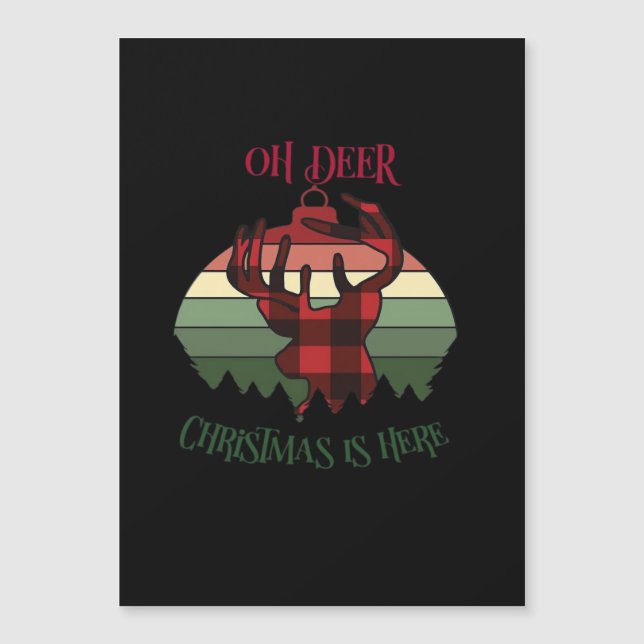 Oh Deer Christmas Is Here Joyful Aesthetic  (Front)