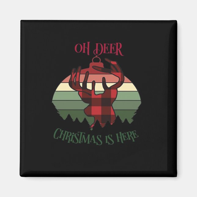 Oh Deer Christmas Is Here Joyful Aesthetic  Magnet (Front)