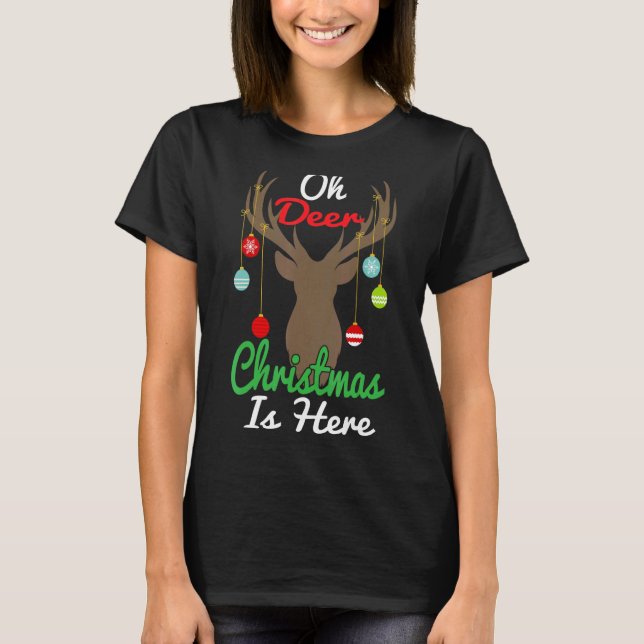 Oh Deer Christmas Is Here Reindeer  Xmas Pajama  4 T-Shirt (Front)