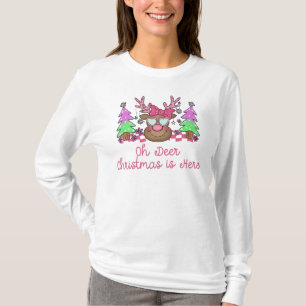 Oh Deer Christmas is Here T-Shirt