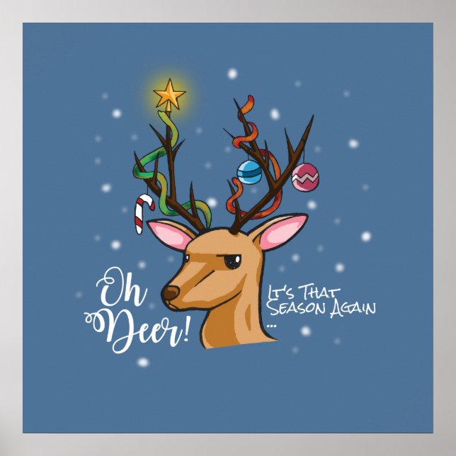 Oh DEER | Christmas Pun Poster (Front)