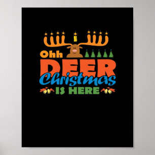 Oh Deer Christmas Too Classic Holiday Style  Poster