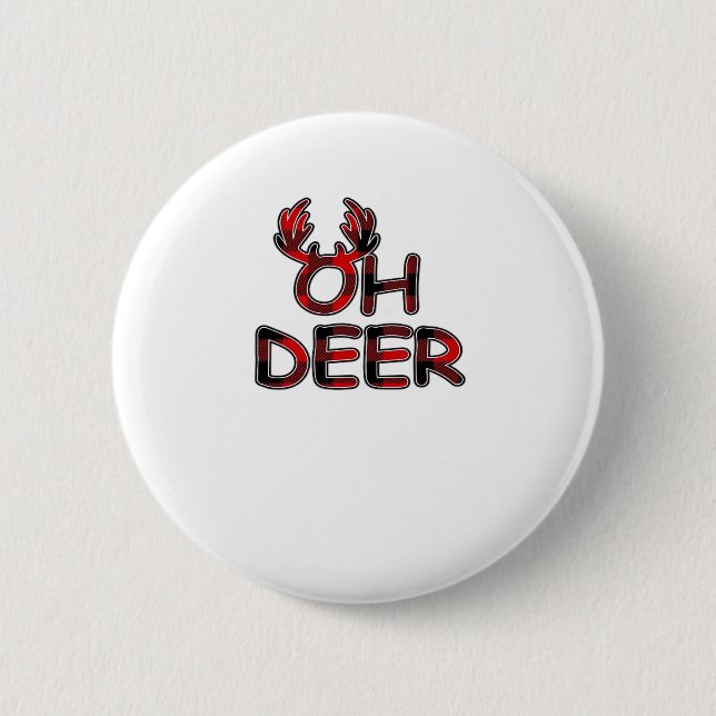 Oh Deer Clean Layout  6 Cm Round Badge (Front)