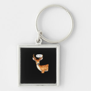 Oh Deer Cute Punny Deer Saying Whimsical Quote Key Ring