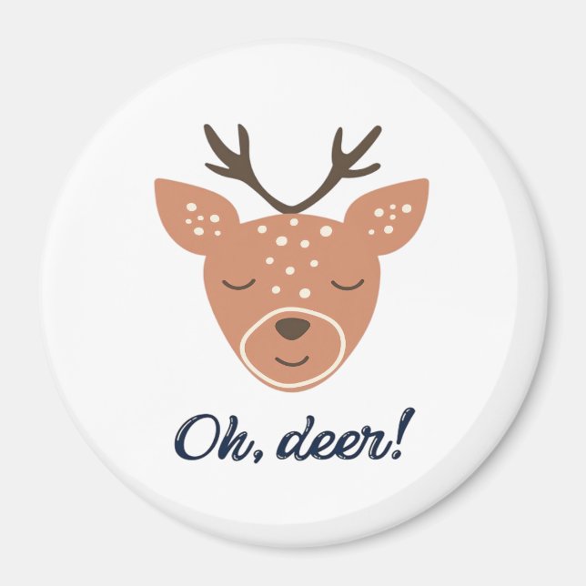 Oh Deer Deer Love Save The Deer Creative Design  Magnet (Front)