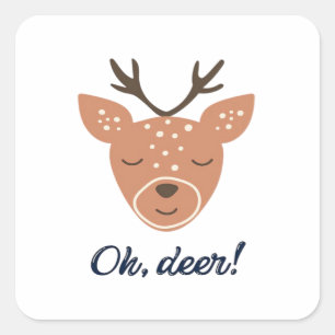 Oh Deer Deer Love Save The Deer Creative Design  Square Sticker
