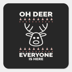 Oh Deer Everyone Is Here Modern Style Square Sticker
