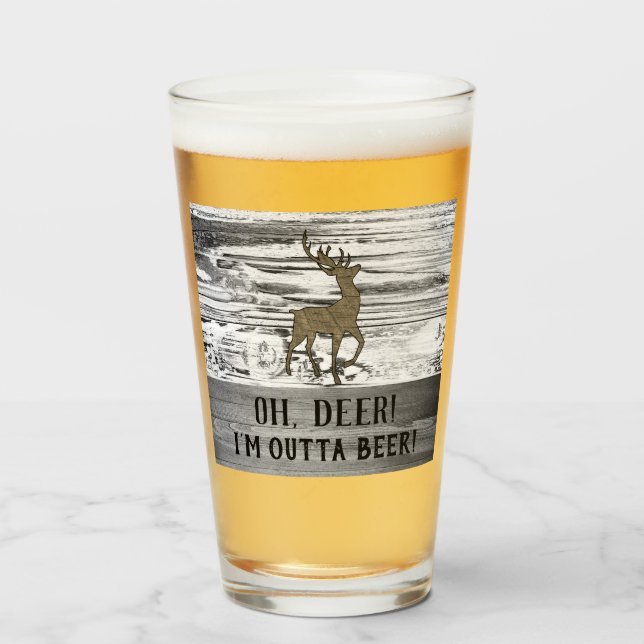 Oh Deer Funny Beer Quote Rustic Man Cave Glass (Front Filled)