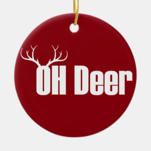 Oh Deer funny Christmas text with reindeer antlers Ceramic Tree Decoration