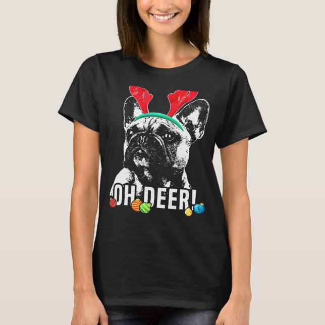 Oh Deer Funny French Bulldog Xmas T-Shirt (Front)