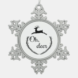 Oh Deer Funny Style Design Snowflake Pewter Christmas Ornament
