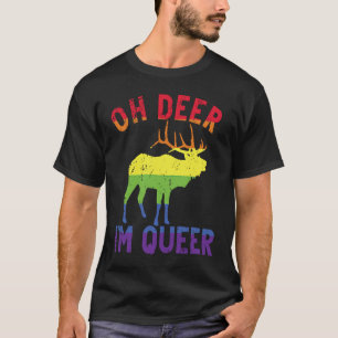 Oh Deer Im Queer Rainbow LGBT Gay Pride Pansexual  T-Shirt