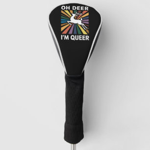 Oh Deer I'm Queer Rainbow LGBT Pride Gay Lesbian  Golf Head Cover