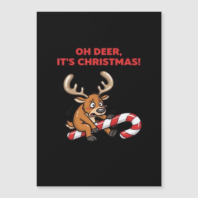 Oh Deer Its Christmas Stressed Reindeer With Sweet (Front)