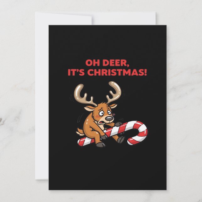 Oh Deer Its Christmas Stressed Reindeer With Sweet Holiday Card (Front)