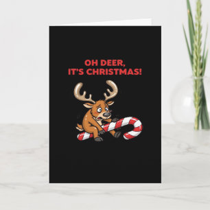 Oh Deer Its Christmas StressedFolded Greeting Card